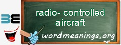 WordMeaning blackboard for radio-controlled aircraft